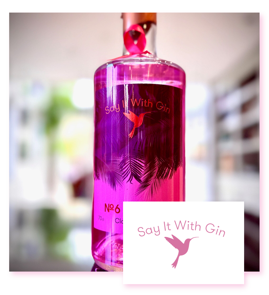 Say It With Gin