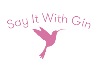 Say It With Gin